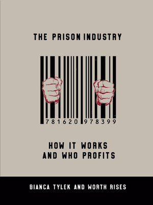 cover image of The Prison Industry